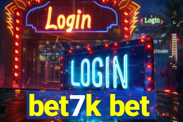 bet7k bet